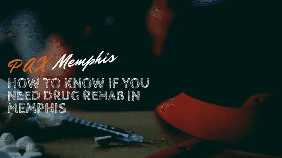 how to know if you need rehab