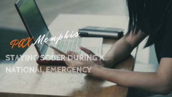 stay sober during a national emergency