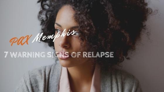 warning signs of relapse