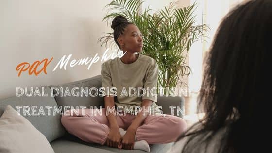 dual diagnosis treatment in Memphis, Tennessee