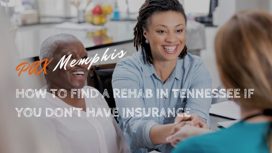 find rehab in Tennessee without health insurance