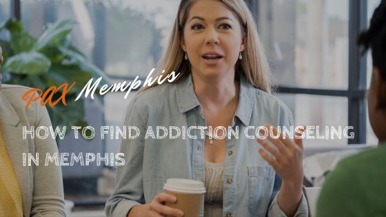 how to find addiction counseling in Memphis