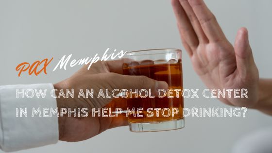 alcohol detox center in Memphis